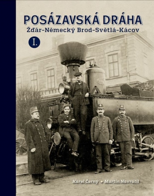 Posázavská dráha Žďár – Německý Brod – Světlá – Kácov